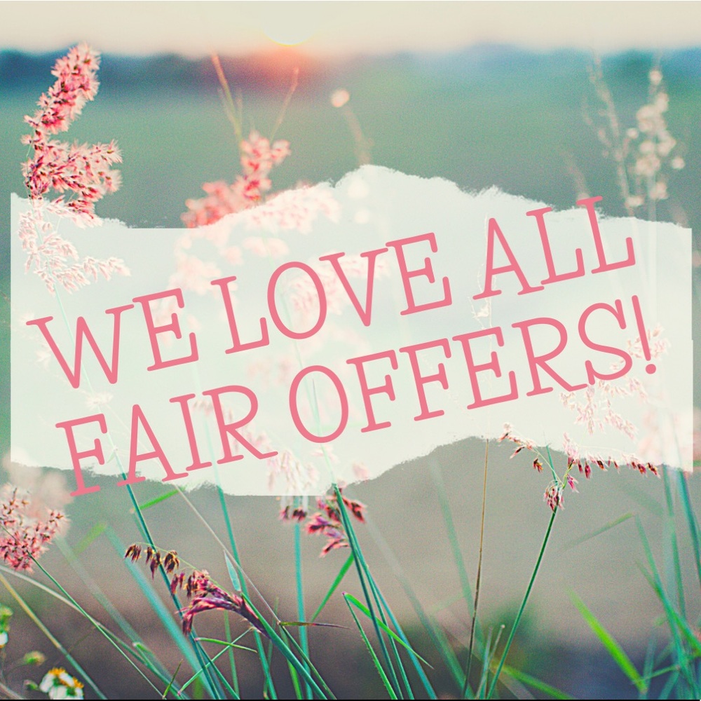 We love getting and accept all reasonable offers.